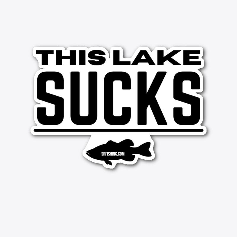 "This Lake Sucks!" Sticker